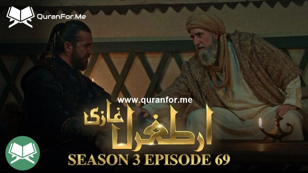 Dirilis Ertugrul | Season 3 | Episode 69 | Urdu Dubbing | Ertugrul Ghazi