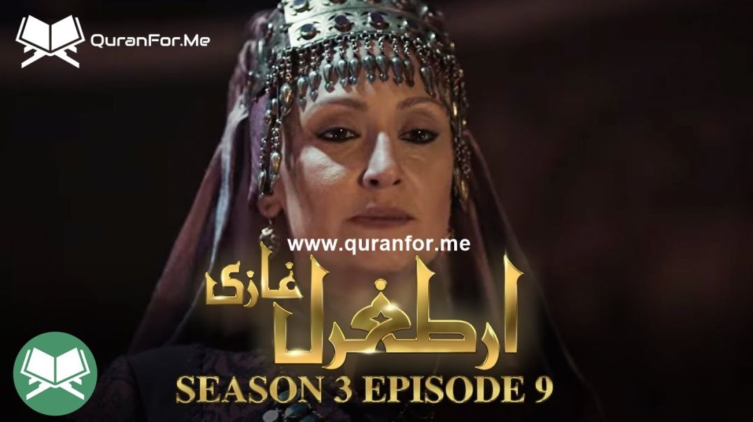 Dirilis Ertugrul | Season 3 | Episode 09 | Urdu Dubbing | Ertugrul Ghazi