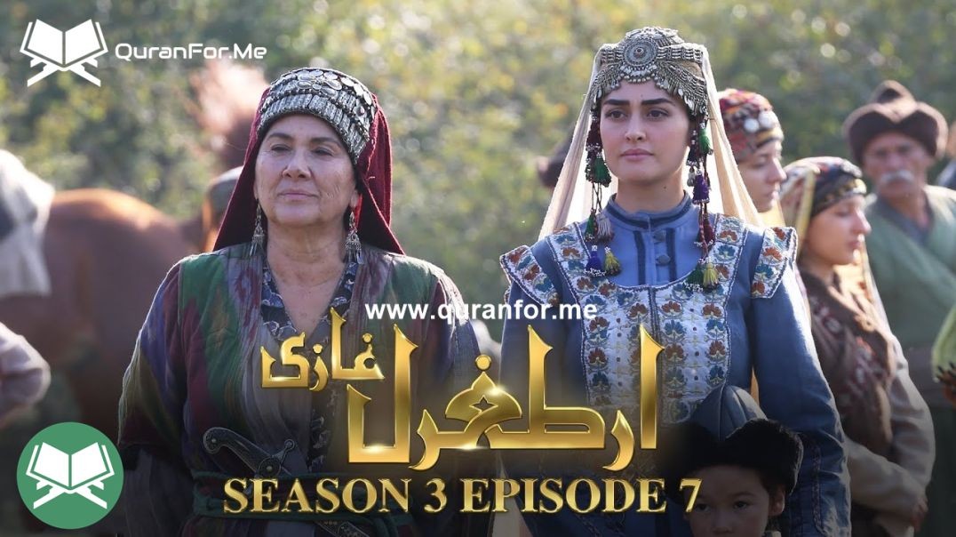 Dirilis Ertugrul | Season 3 | Episode 07 | Urdu Dubbing | Ertugrul Ghazi