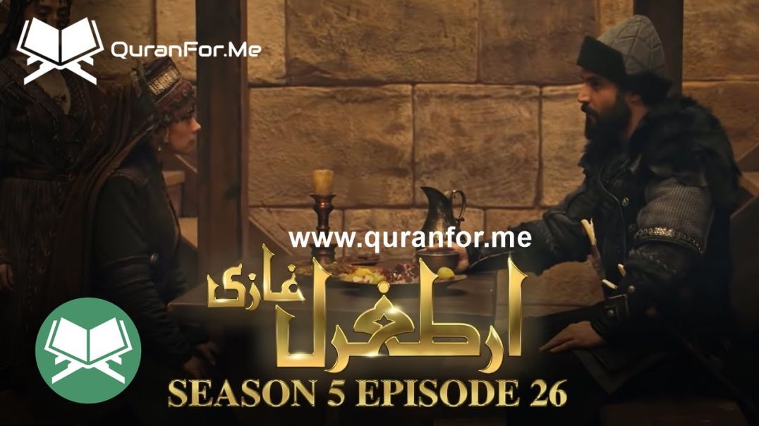 Dirilis Ertugrul | Season 5 | Episode 26 ⁣ | Urdu Dubbing | Ertugrul Ghazi