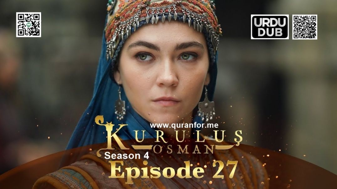 Kurulus Osman | Season 4 | Episode 27 | Urdu Dubbing