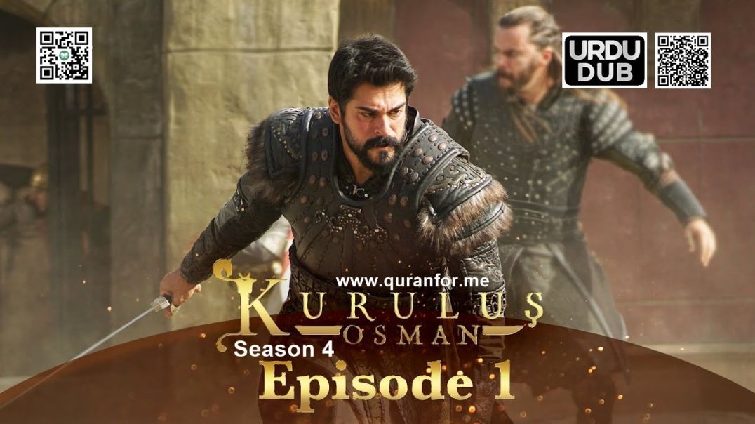 Kurulus Osman | Season 4 | Episode 01 | Urdu Dubbing