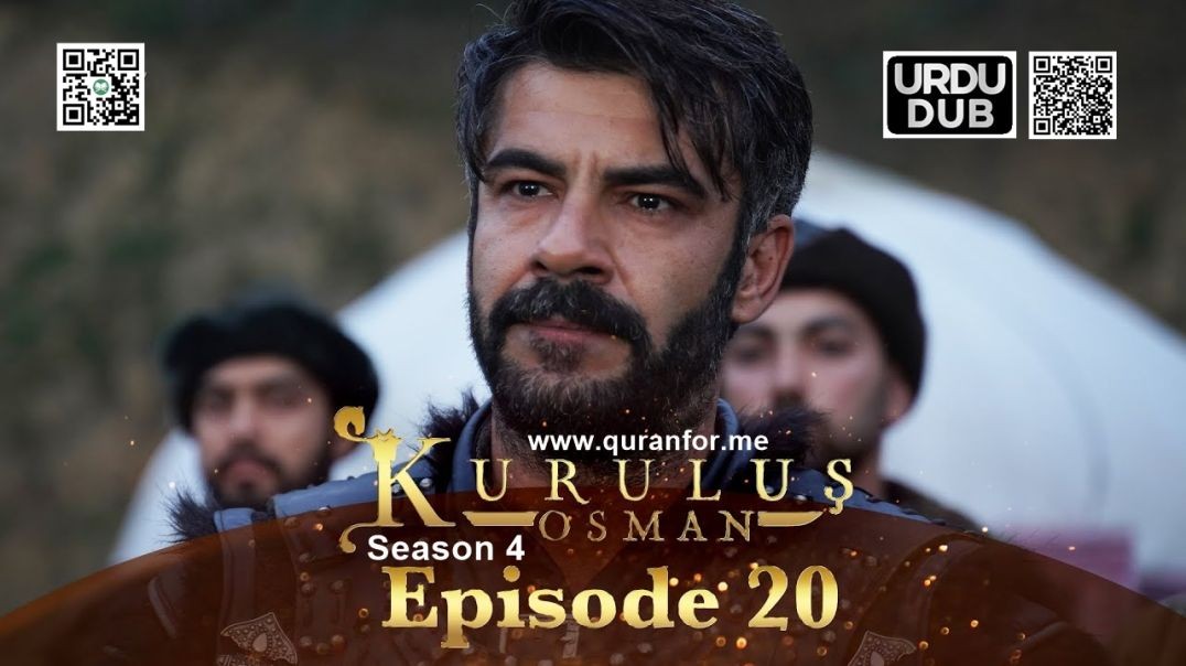 Kurulus Osman | Season 4 | Episode 20 | Urdu Dubbing