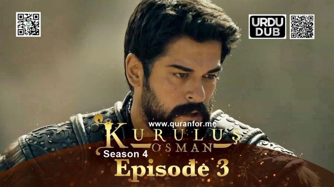 Kurulus Osman | Season 4 | Episode 03 | Urdu Dubbing