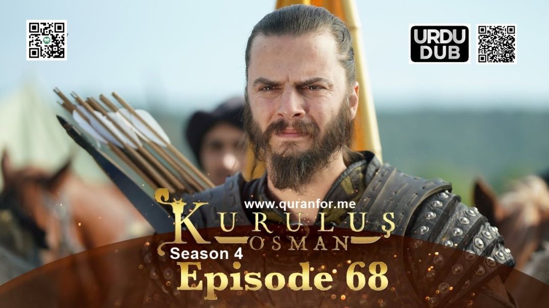 ⁣Kurulus Osman | Season 4 | Episode 68 | Urdu Dubbing