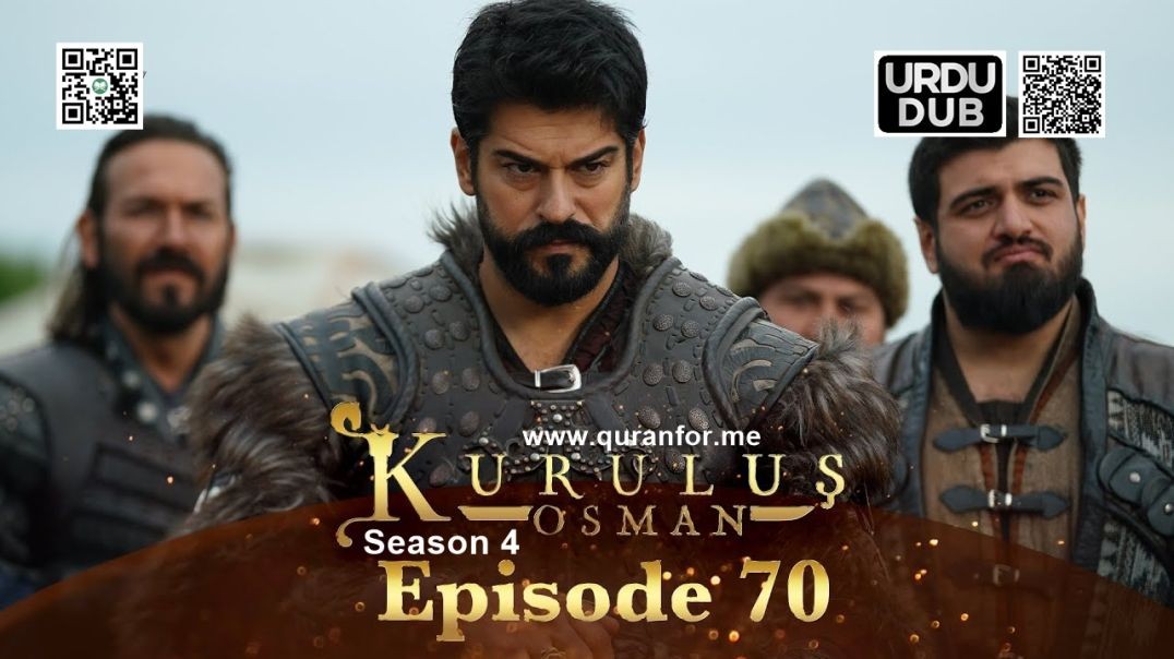 ⁣Kurulus Osman | Season 4 | Episode 70 | Urdu Dubbing