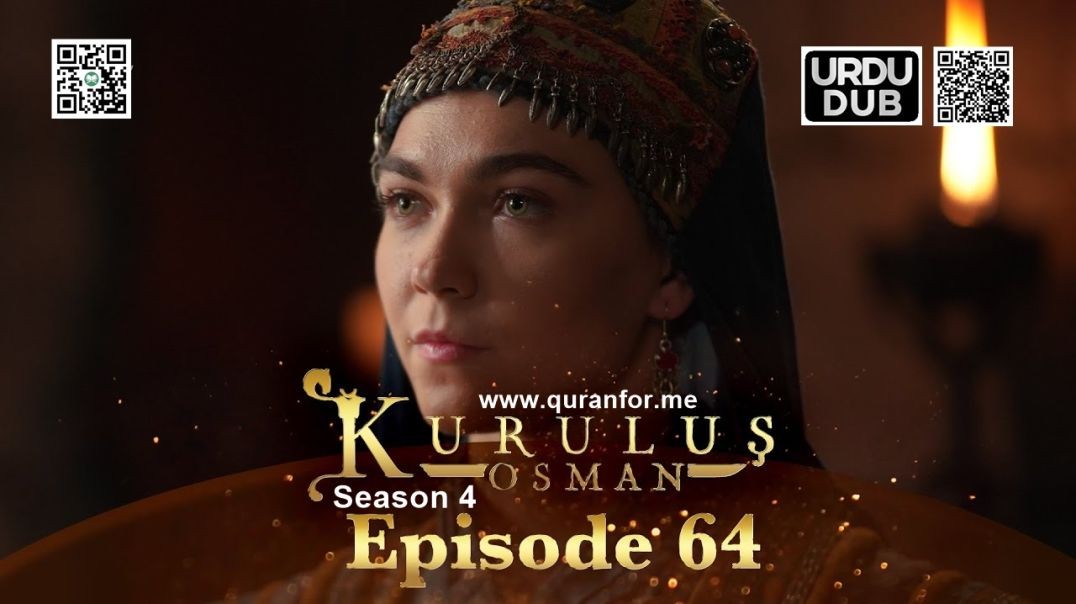 ⁣Kurulus Osman | Season 4 | Episode 64 | Urdu Dubbing