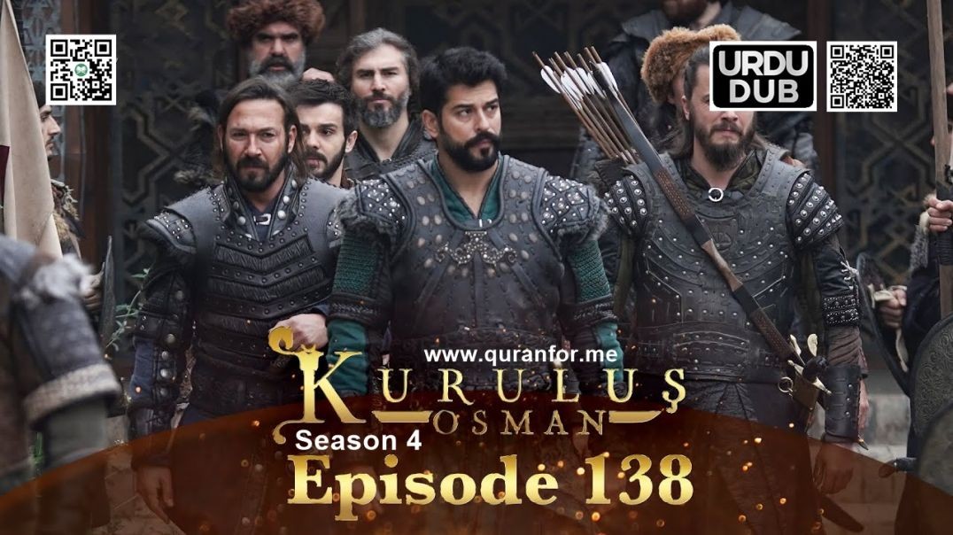 ⁣Kurulus Osman | Season 4 | Episode 138 | Urdu Dubbing