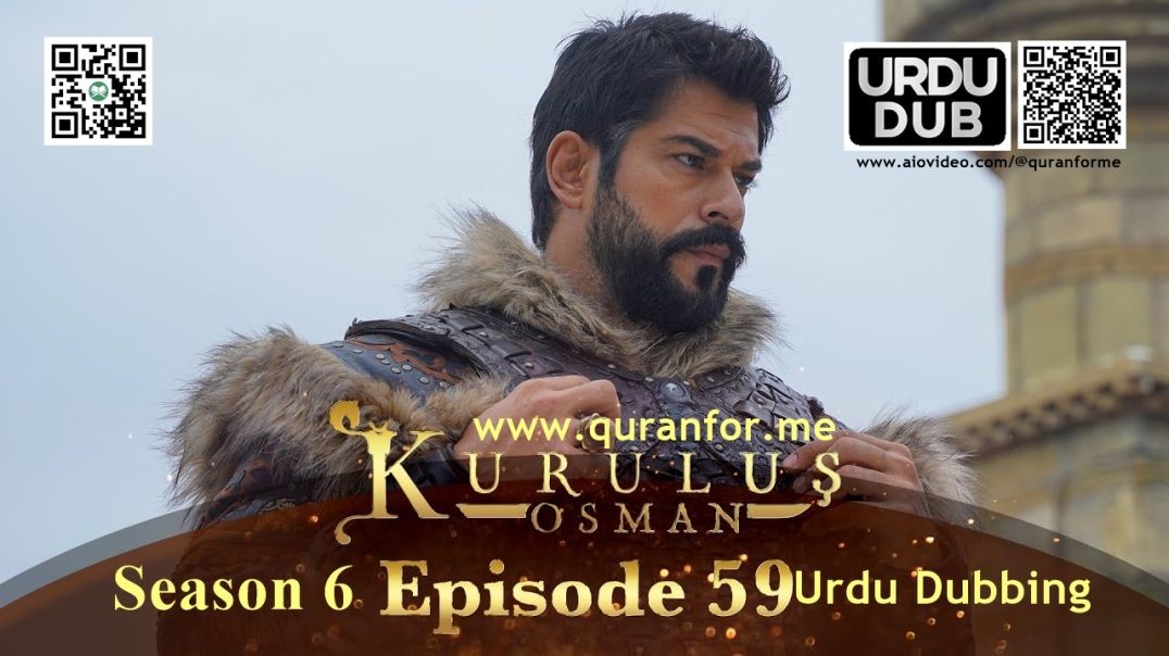 Kurulus Osman | Season 6 | Episode 59 | Urdu Dubbing | کرولوش عثمان | اردو ڈبنگ