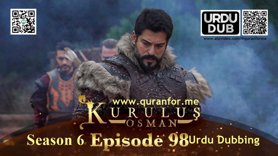 ⁣Kurulus Osman | Season 6 | Episode 98 | Urdu Dubbing | کرولوش عثمان | اردو ڈبنگ