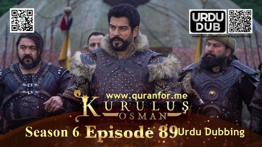 ⁣Kurulus Osman | Season 6 | Episode 89 | Urdu Dubbing | کرولوش عثمان | اردو ڈبنگ