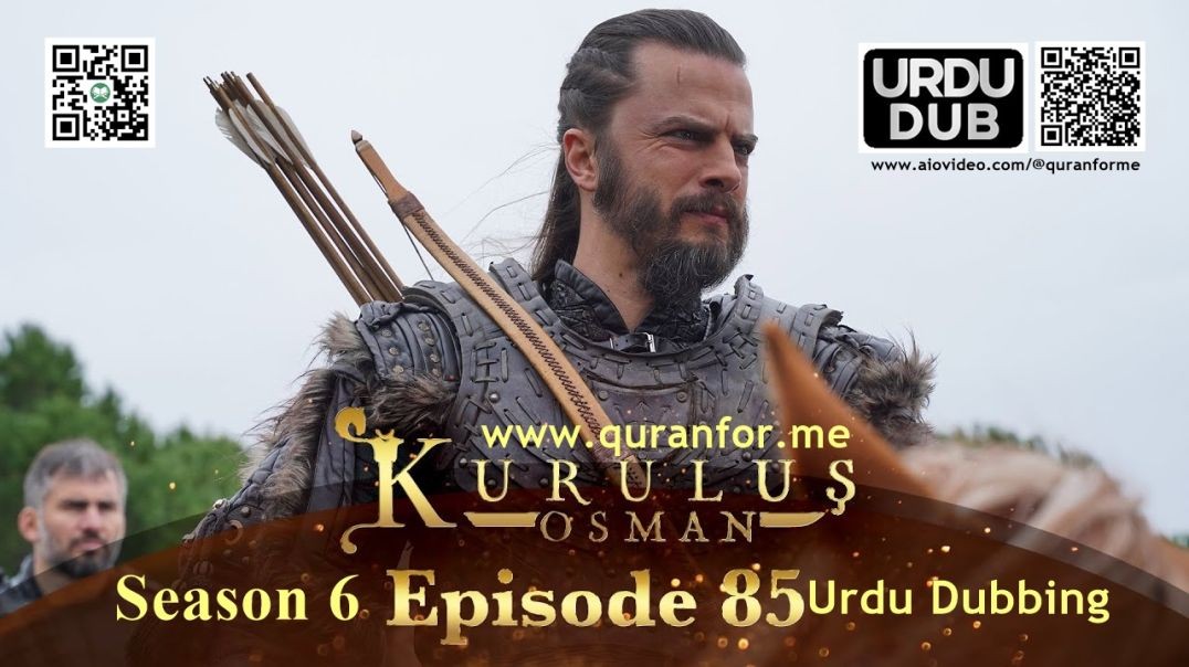 ⁣Kurulus Osman | Season 6 | Episode 85 | Urdu Dubbing | کرولوش عثمان | اردو ڈبنگ