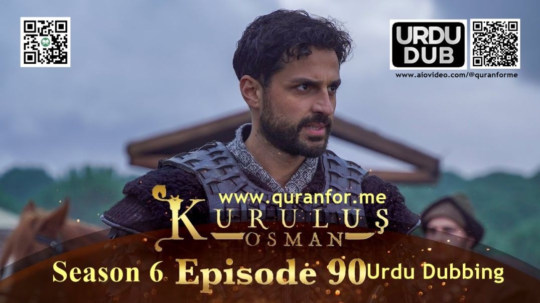 ⁣Kurulus Osman | Season 6 | Episode 90 | Urdu Dubbing | کرولوش عثمان | اردو ڈبنگ