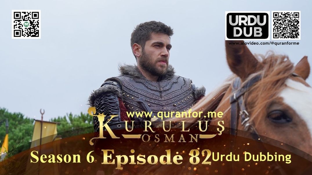 Kurulus Osman | Season 6 | Episode 82 | Urdu Dubbing | کرولوش عثمان | اردو ڈبنگ