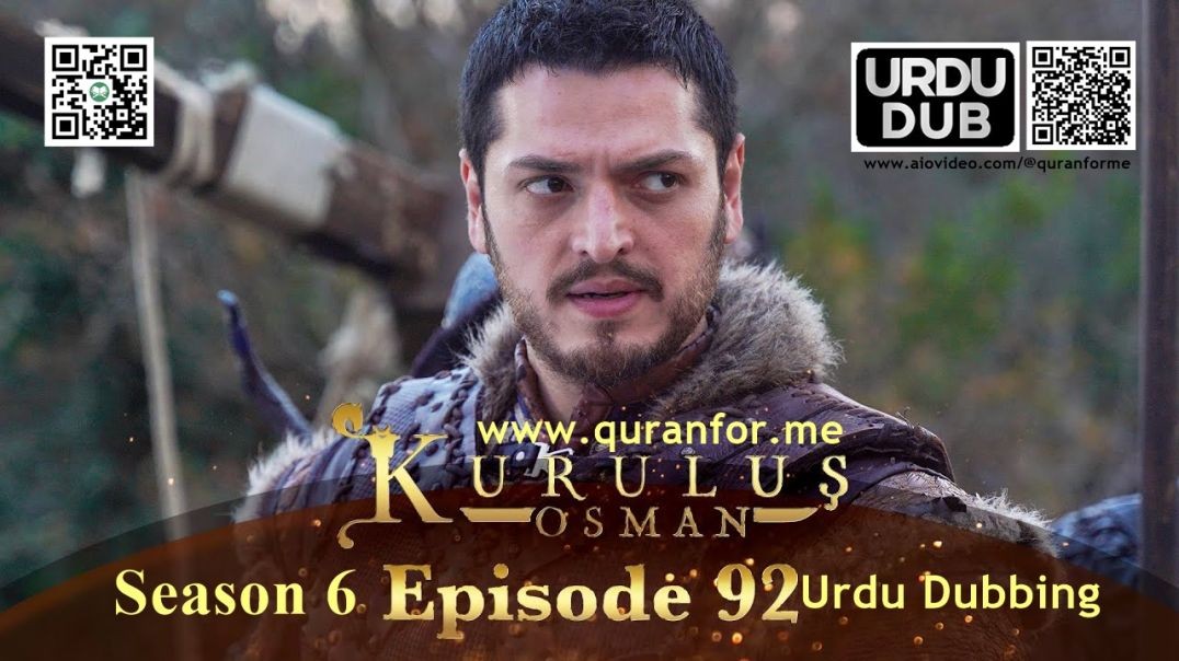 Kurulus Osman | Season 6 | Episode 92 | Urdu Dubbing | کرولوش عثمان | اردو ڈبنگ