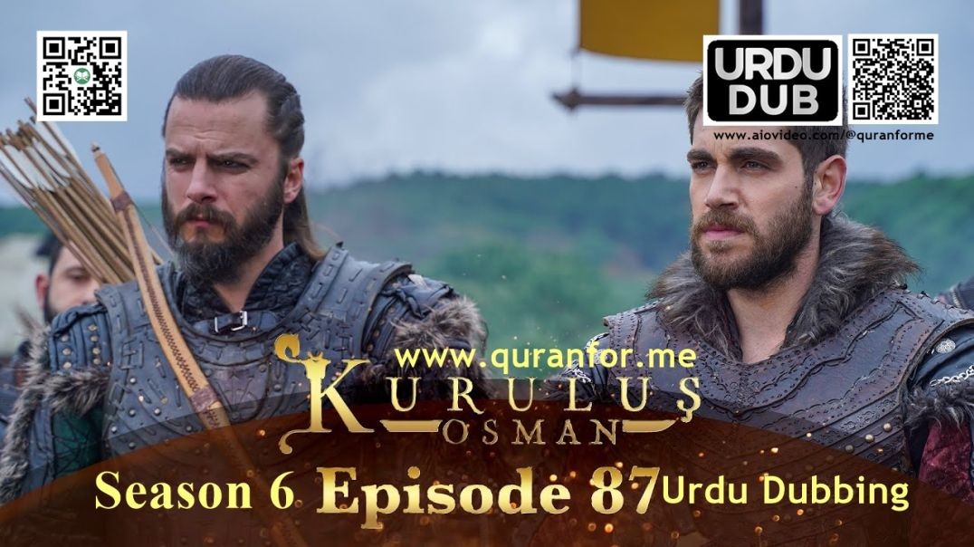 Kurulus Osman | Season 6 | Episode 87 | Urdu Dubbing | کرولوش عثمان | اردو ڈبنگ