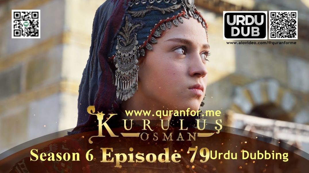 ⁣Kurulus Osman | Season 6 | Episode 79 | Urdu Dubbing | کرولوش عثمان | اردو ڈبنگ