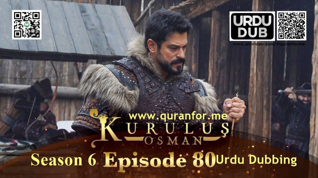 ⁣Kurulus Osman | Season 6 | Episode 80 | Urdu Dubbing | کرولوش عثمان | اردو ڈبنگ