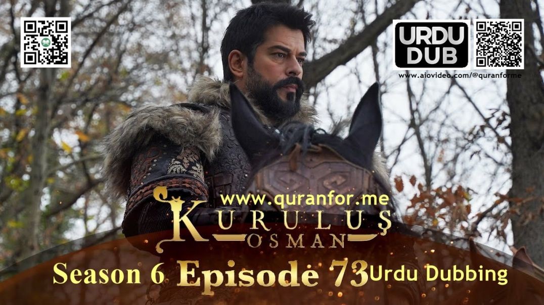 Kurulus Osman | Season 6 | Episode 73 | Urdu Dubbing | کرولوش عثمان | اردو ڈبنگ
