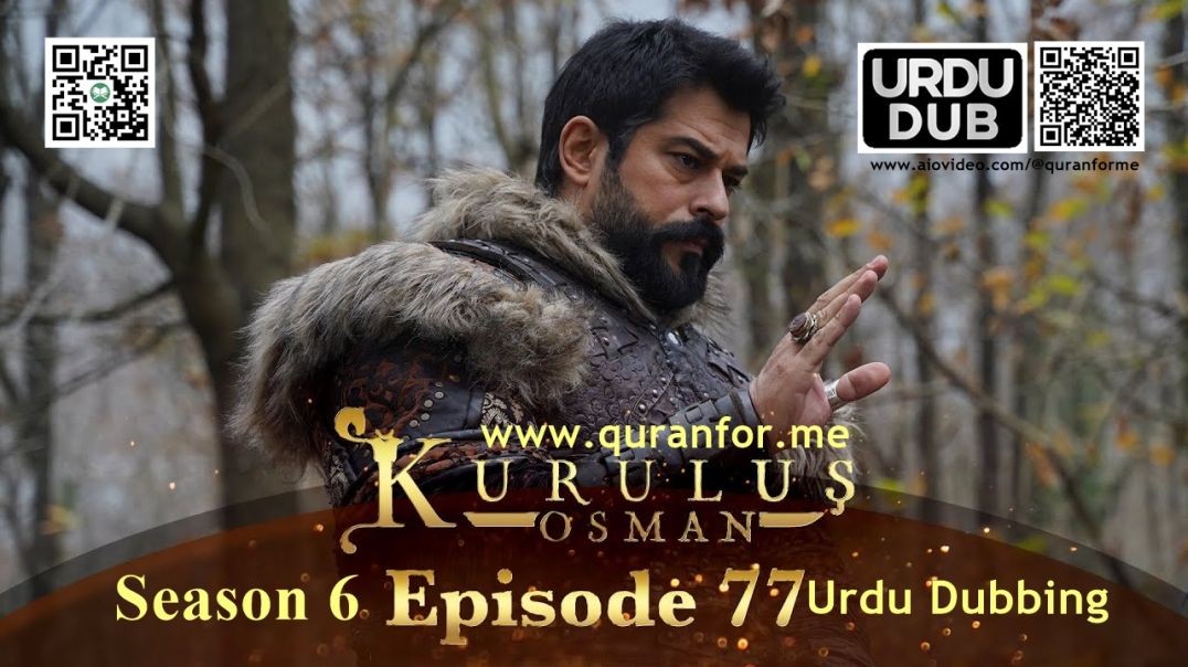 Kurulus Osman | Season 6 | Episode 77 | Urdu Dubbing | کرولوش عثمان | اردو ڈبنگ