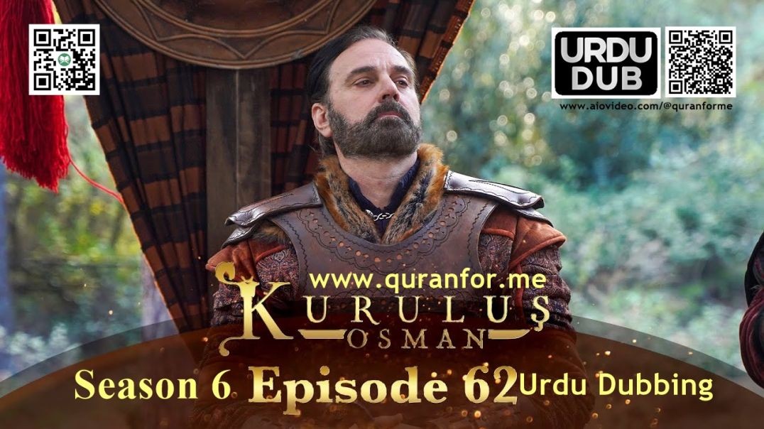 Kurulus Osman | Season 6 | Episode 62 | Urdu Dubbing | کرولوش عثمان | اردو ڈبنگ