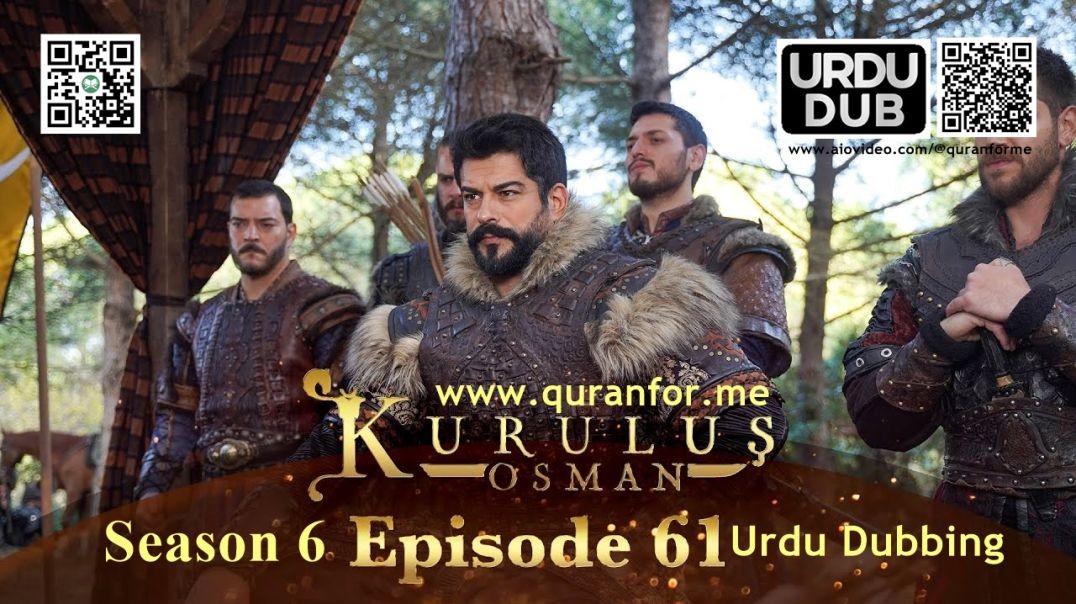 Kurulus Osman | Season 6 | Episode 61 | Urdu Dubbing | کرولوش عثمان | اردو ڈبنگ