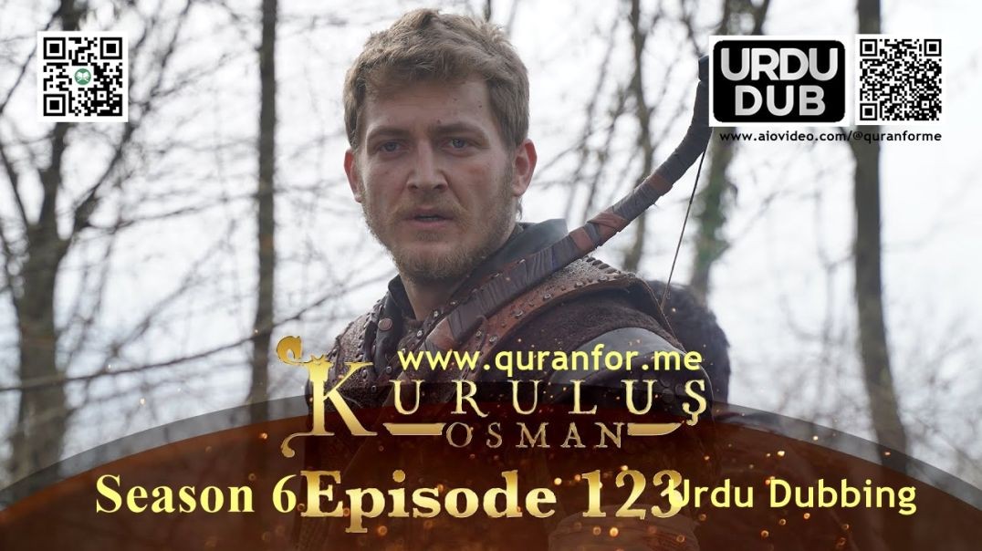 Kurulus Osman | Season 6 | Episode 123 | Urdu Dubbing | کرولوش عثمان | اردو ڈبنگ