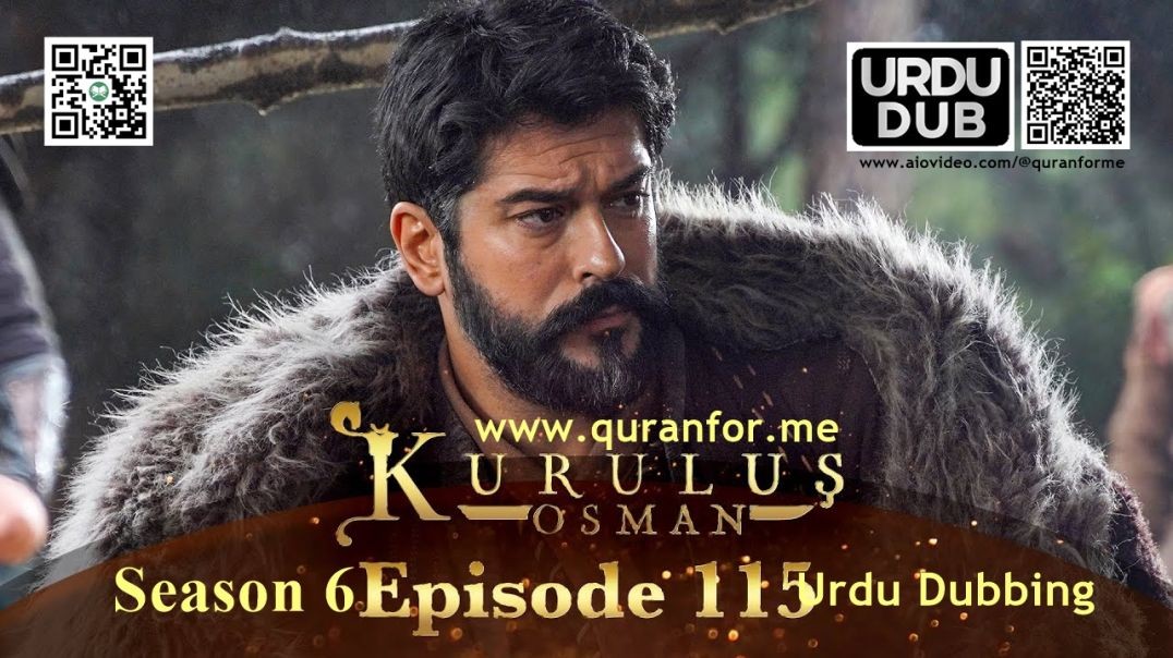 Kurulus Osman | Season 6 | Episode 115 | Urdu Dubbing | کرولوش عثمان | اردو ڈبنگ