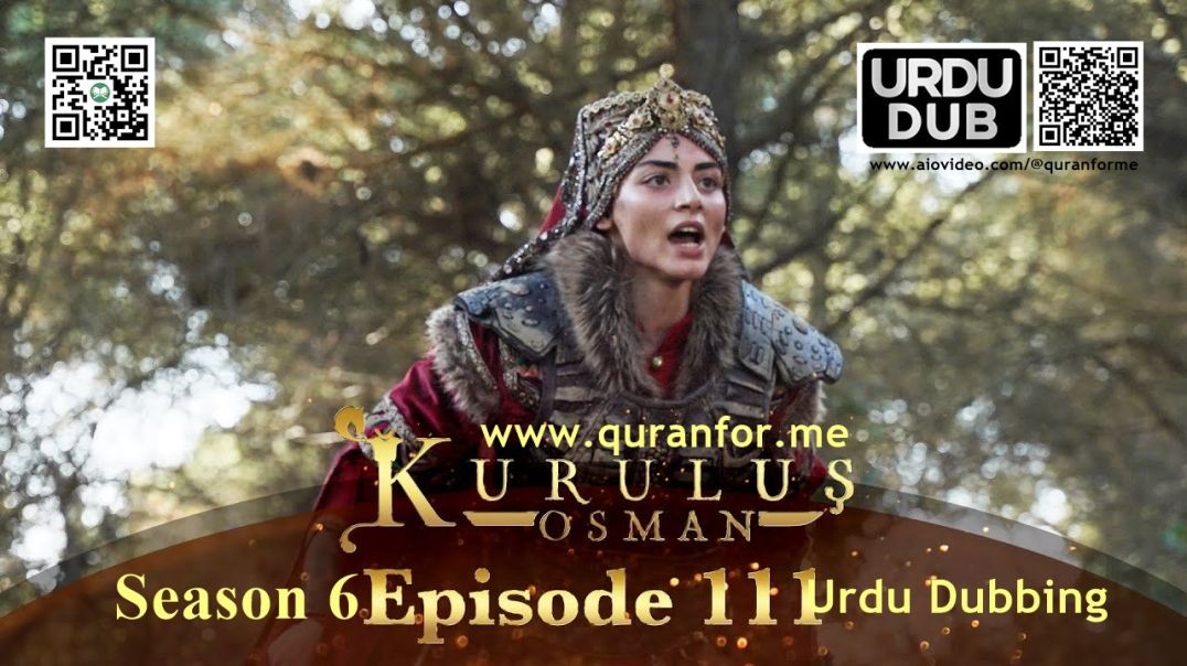 Kurulus Osman | Season 6 | Episode 111 | Urdu Dubbing | کرولوش عثمان | اردو ڈبنگ