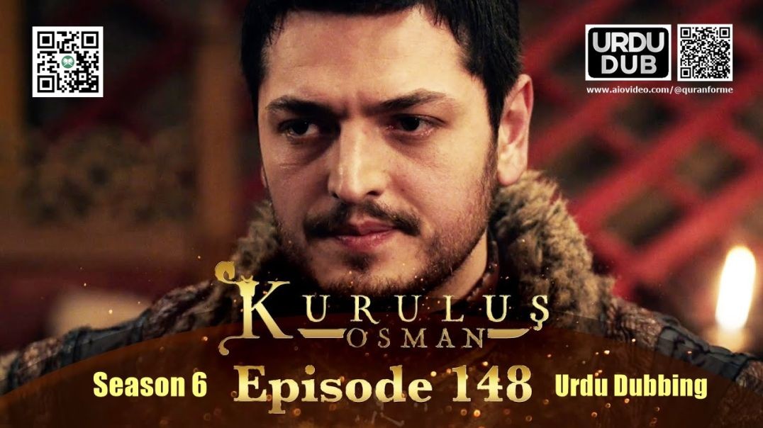 ⁣Kurulus Osman | Season 6 | Episode 148 | Urdu Dubbing | کرولوش عثمان | اردو ڈبنگ