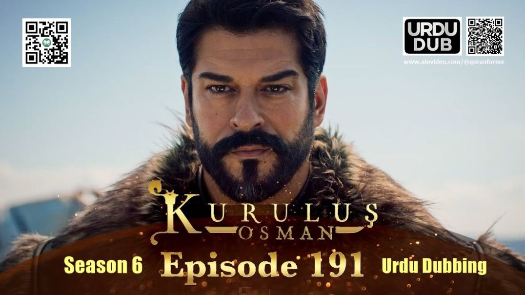 ⁣Kurulus Osman | Season 6 | Episode 191 | Urdu Dubbing | کرولوش عثمان | اردو ڈبنگ