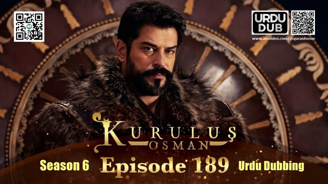 ⁣Kurulus Osman | Season 6 | Episode 189 | Urdu Dubbing | کرولوش عثمان | اردو ڈبنگ