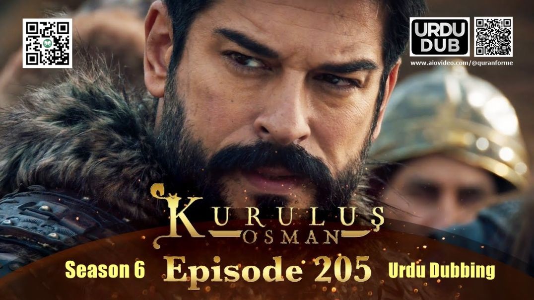 Kurulus Osman | Season 6 | Episode 205 | Urdu Dubbing | کرولوش عثمان | اردو ڈبنگ