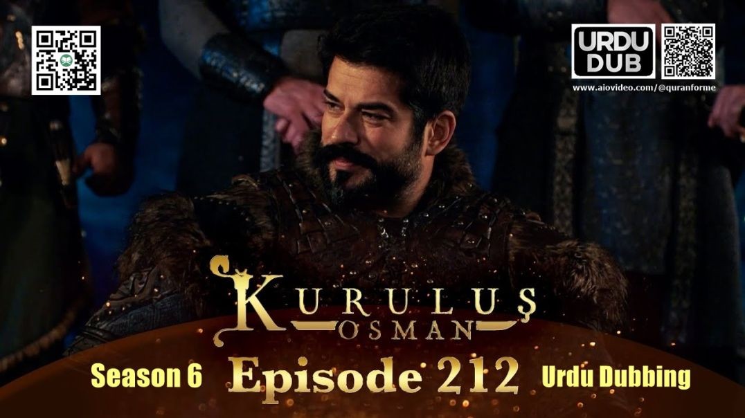 Kurulus Osman | Season 6 | Episode 212 | Urdu Dubbing | کرولوش عثمان | اردو ڈبنگ