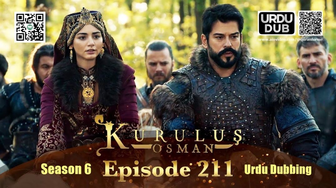 Kurulus Osman | Season 6 | Episode 211 | Urdu Dubbing | کرولوش عثمان | اردو ڈبنگ
