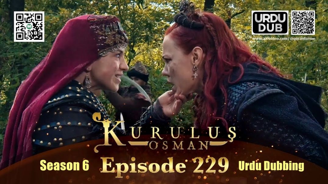 ⁣Kurulus Osman | Season 6 | Episode 229 | Urdu Dubbing | کرولوش عثمان | اردو ڈبنگ