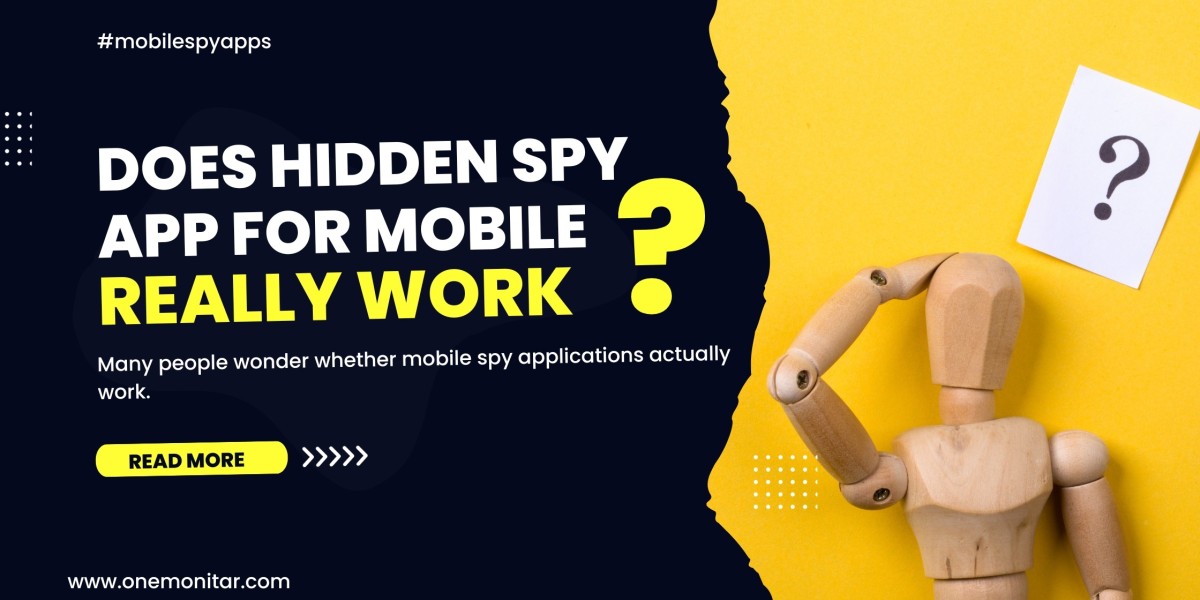 Does hidden spy app for mobile Really Work?