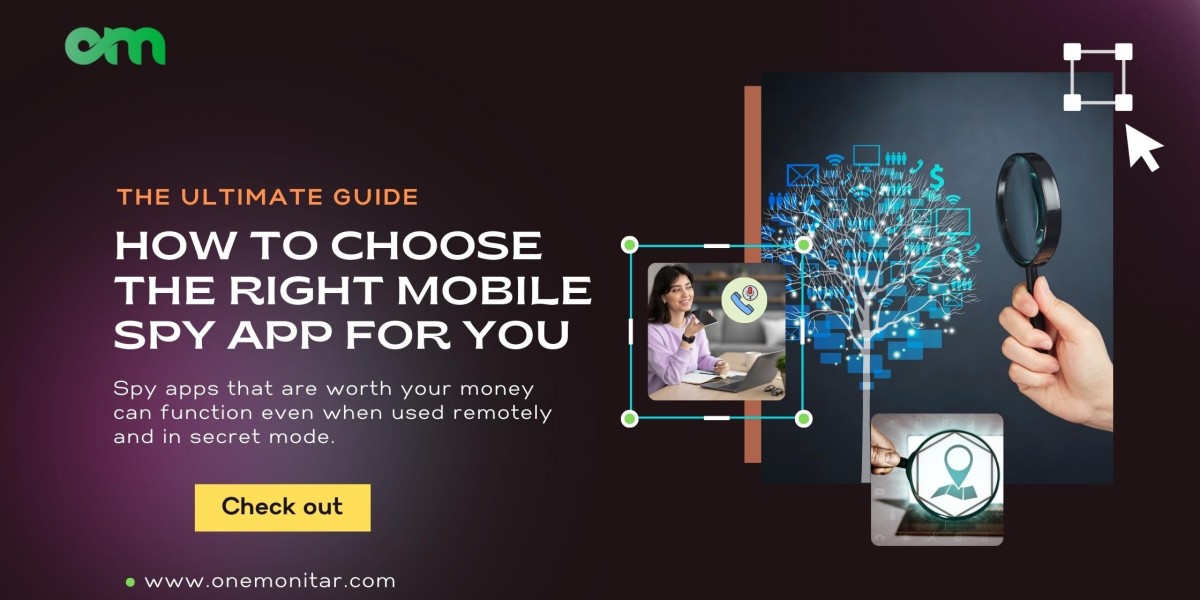 How to Choose the Right Mobile Spy App for You