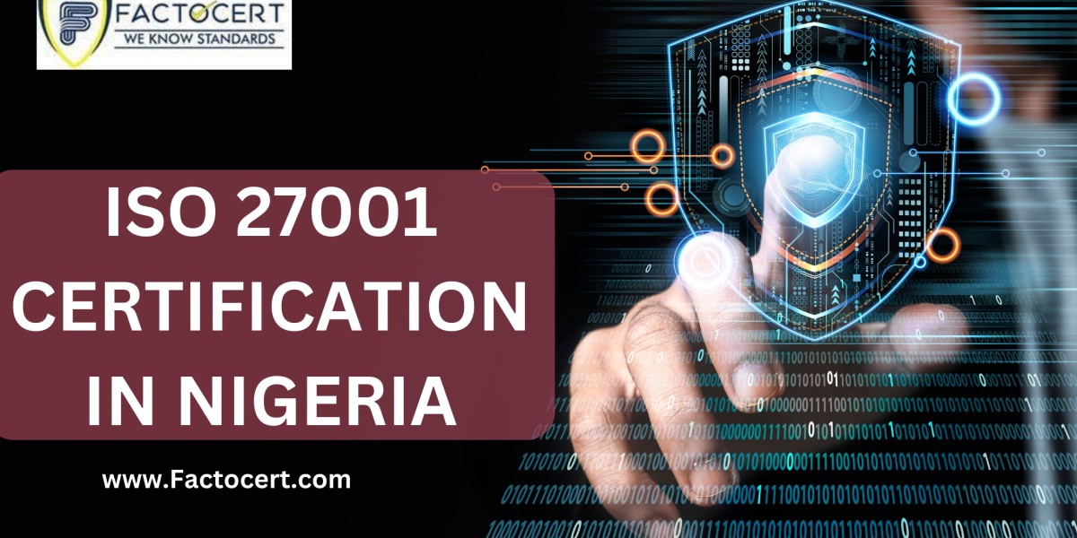 Why Does Information Security Management in Nigeria Need ISO 27001 Certification?