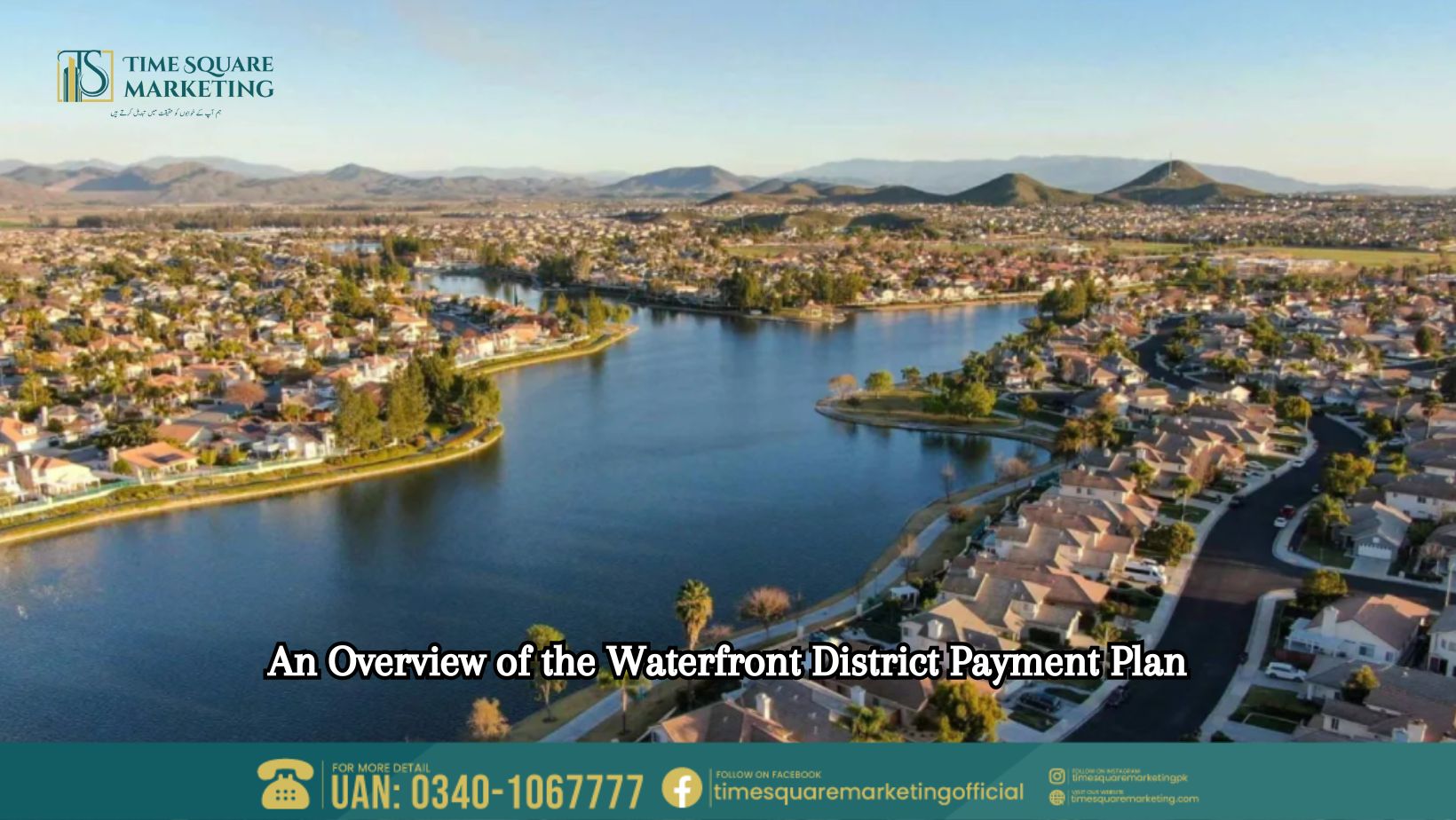 An Overview of the Waterfront District Payment Plan 2024