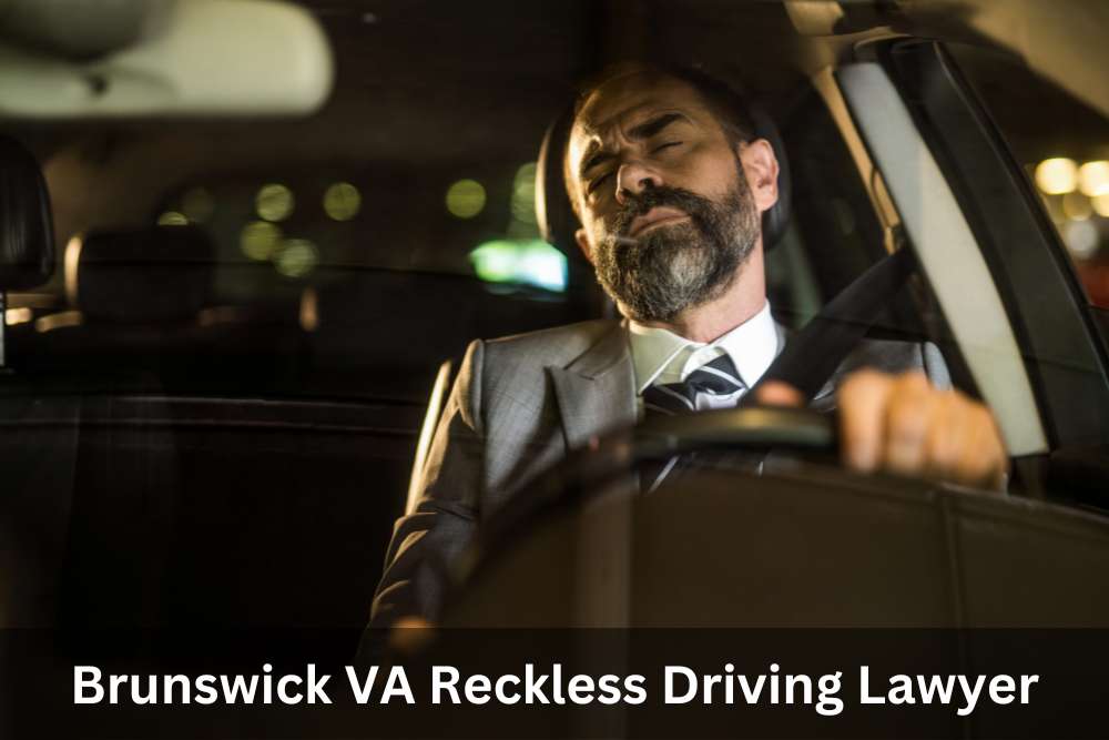 Brunswick VA Reckless Driving Lawyer | Reckless Driving Lawyer