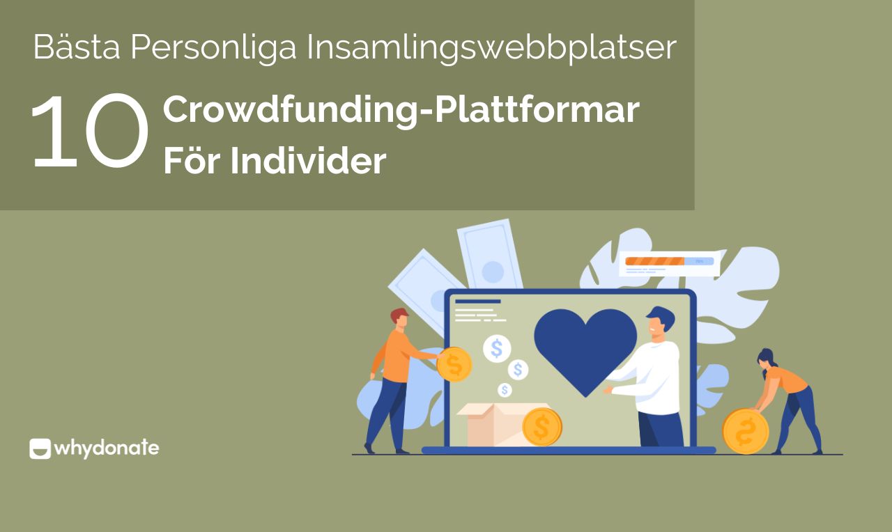 Topp 10 Personliga Insamlingswebbplatser | WhyDonate