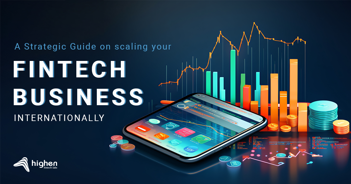 How to scale fintech startups internationally in 2024