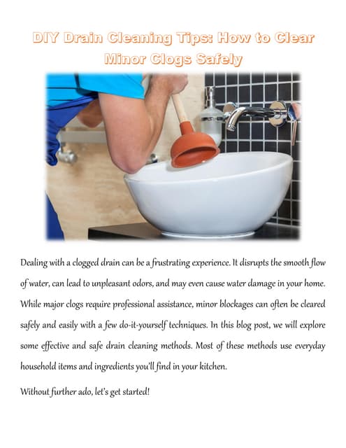 DIY Drain Cleaning Tips: How to Clear Minor Clogs Safely | PDF