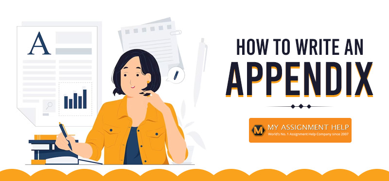How to Write an Appendix? Structure, Format & Examples