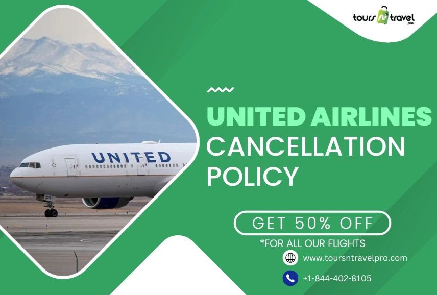 Tours N Travel Pro: How to Request a Refund with United Airlines Cancellation Policy