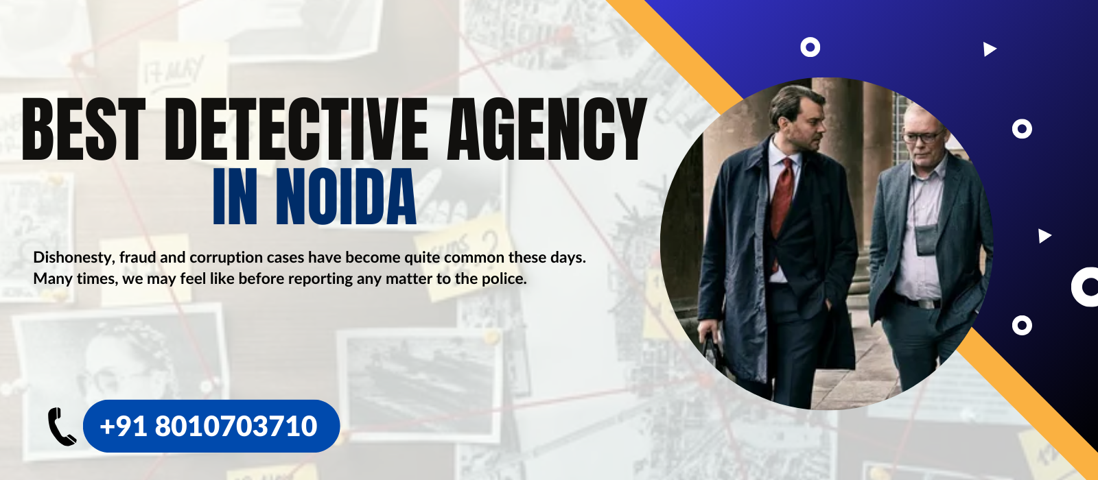 Detective Agency In Noida | 100% Trusted