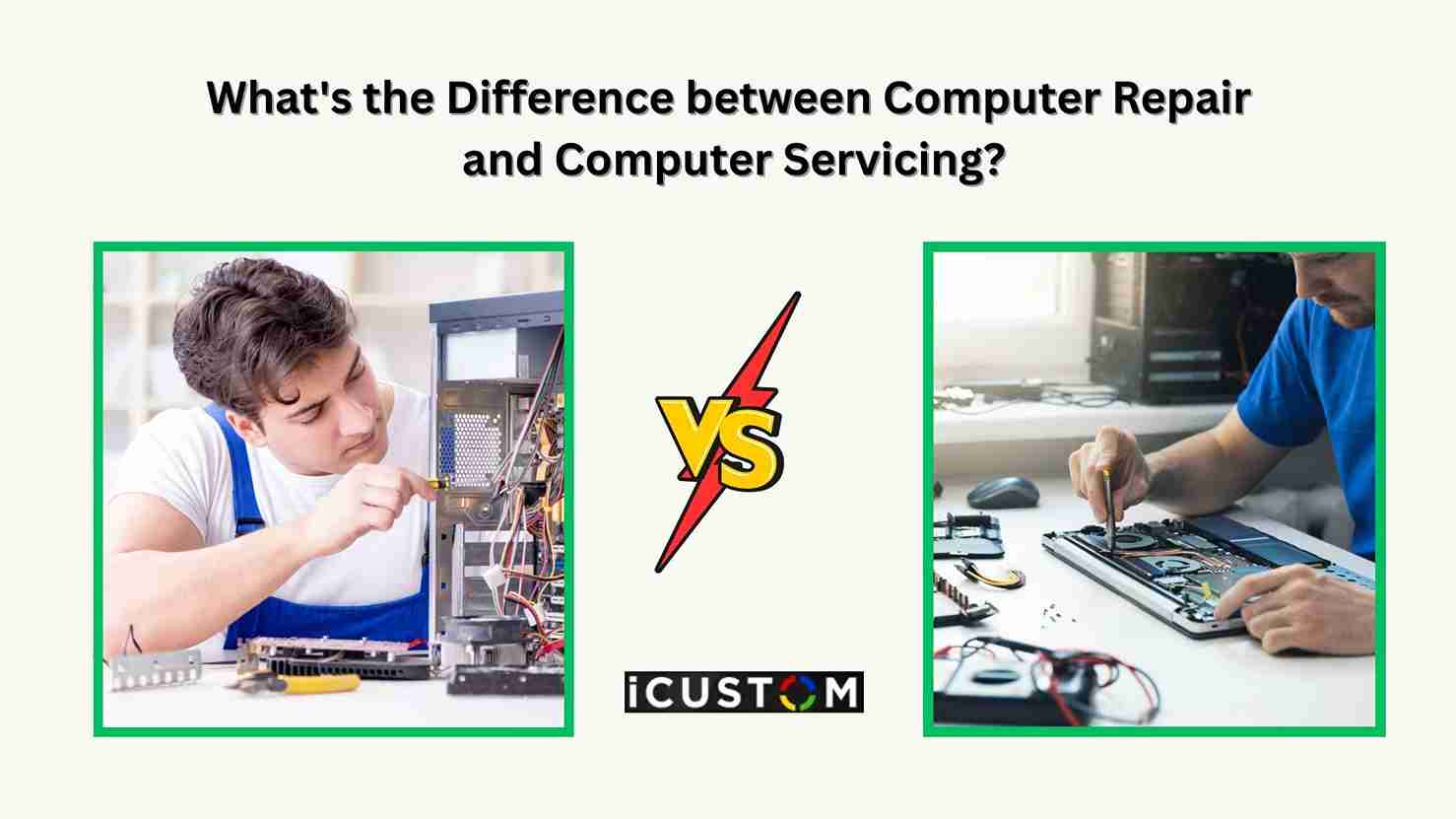 Computer Servicing vs Repair: Key Differences Explained