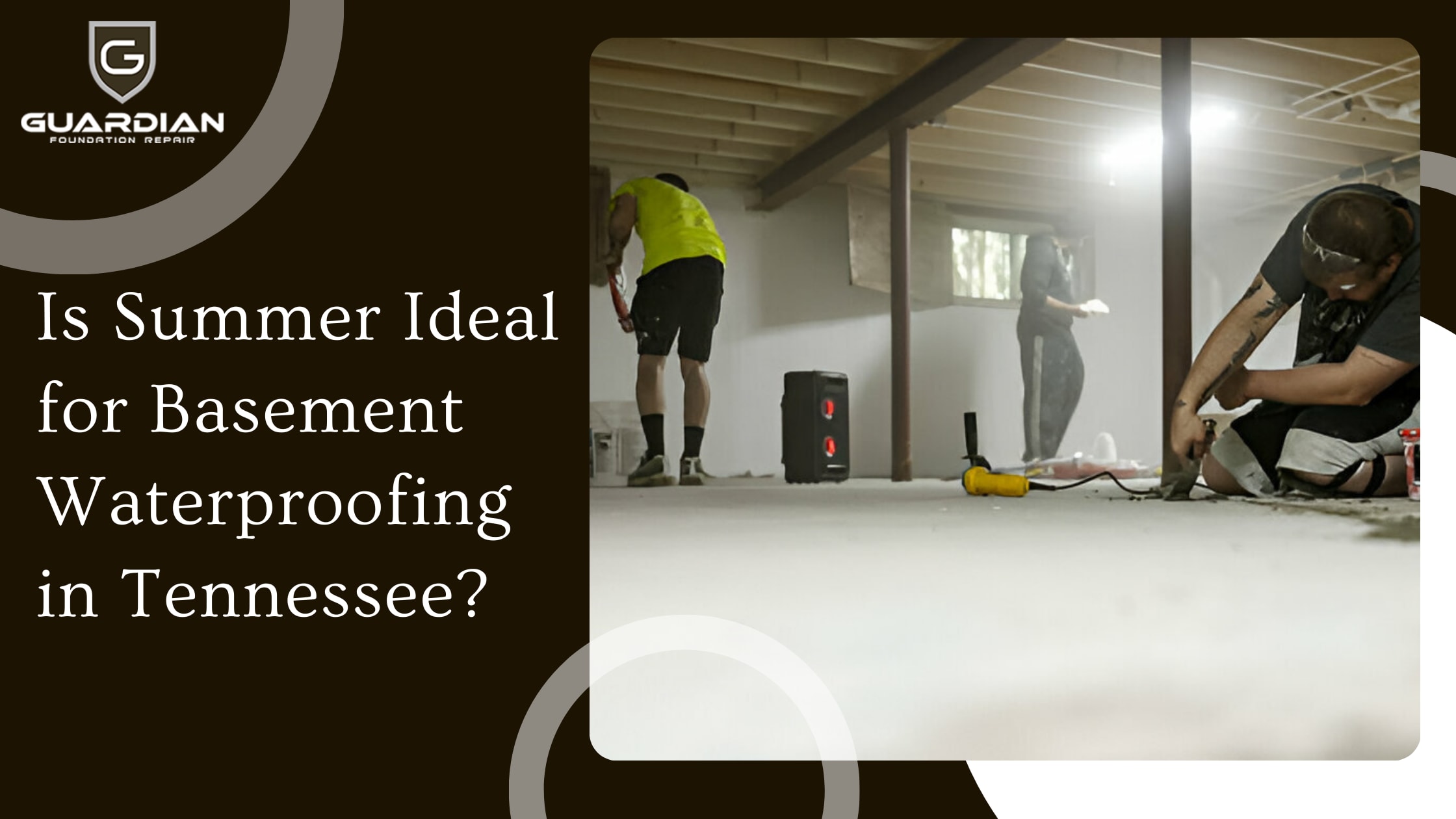 Is Summer Ideal for Basement Waterproofing in Tennessee? | Journal