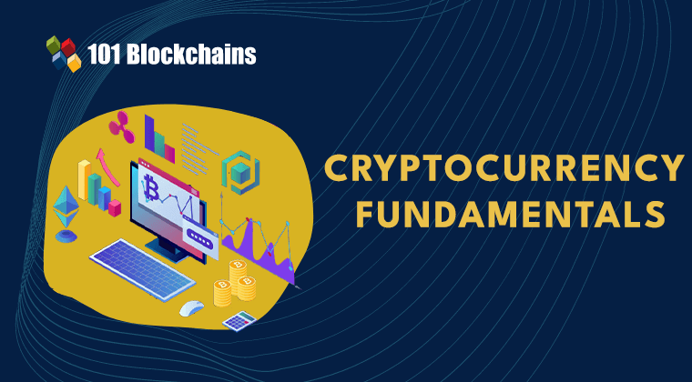 Cryptocurrency Fundamentals - 101 Blockchains